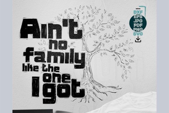Ain’t No Family Like the One I Got Review