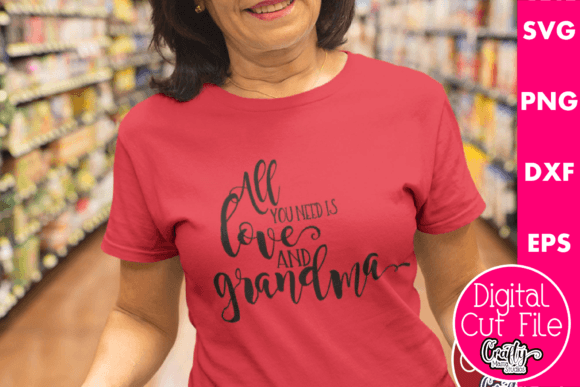 All You Need is Love and Grandma