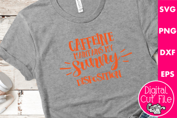 Caffeine Maintains My Sunny Disposition Review