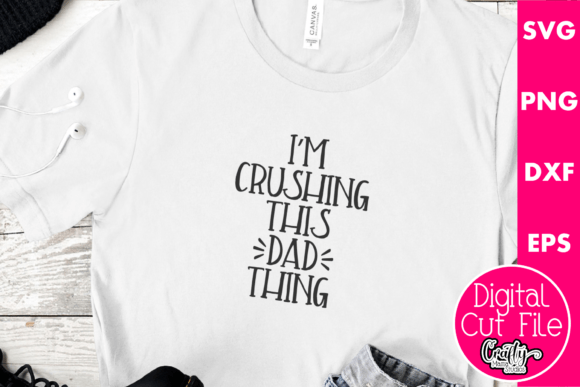 I m Crushing This Papa Thing Embroidery Review