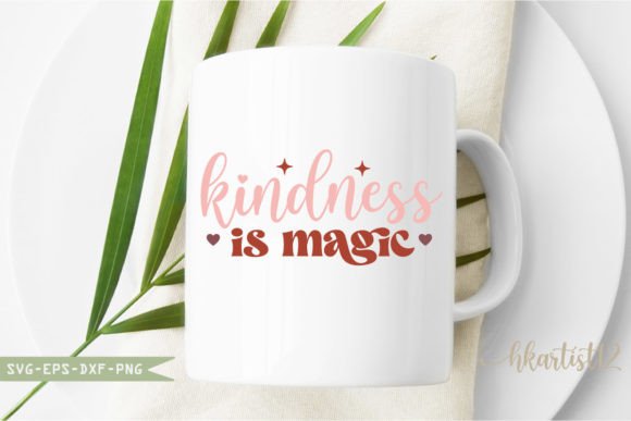 Kindness is Magic SVG: A Retro-Inspired Embroidery Design for Real Projects