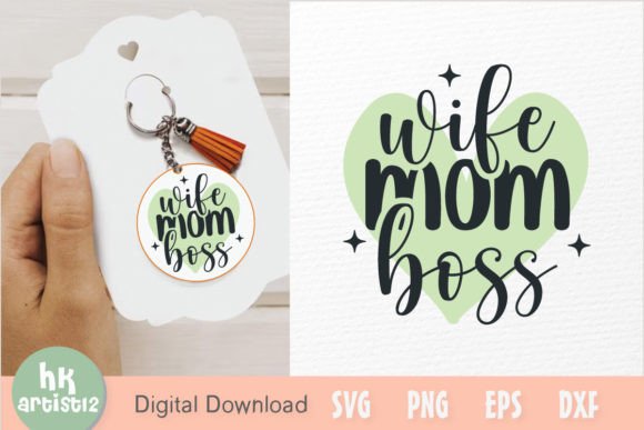 Wife Mom Boss Keychain SVG: A Real-World Design Evaluation